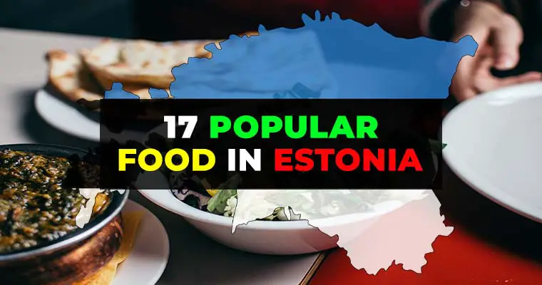 Popular Food In Estonia