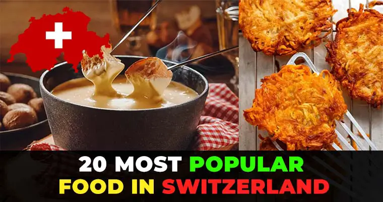 Popular Food In Switzerland