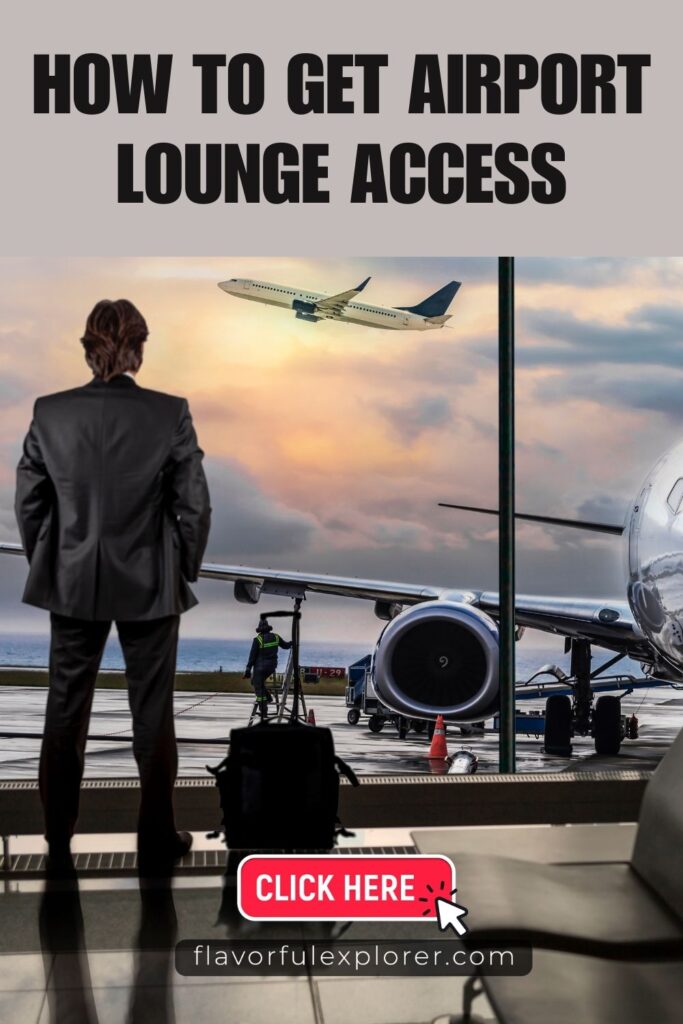 How To Get Airport Lounge Access