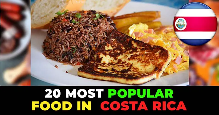 Popular Food in Costa Rica