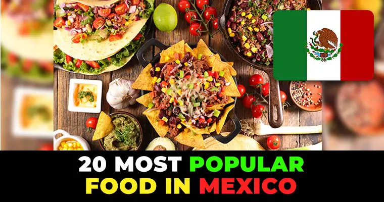 Popular Food in Mexico