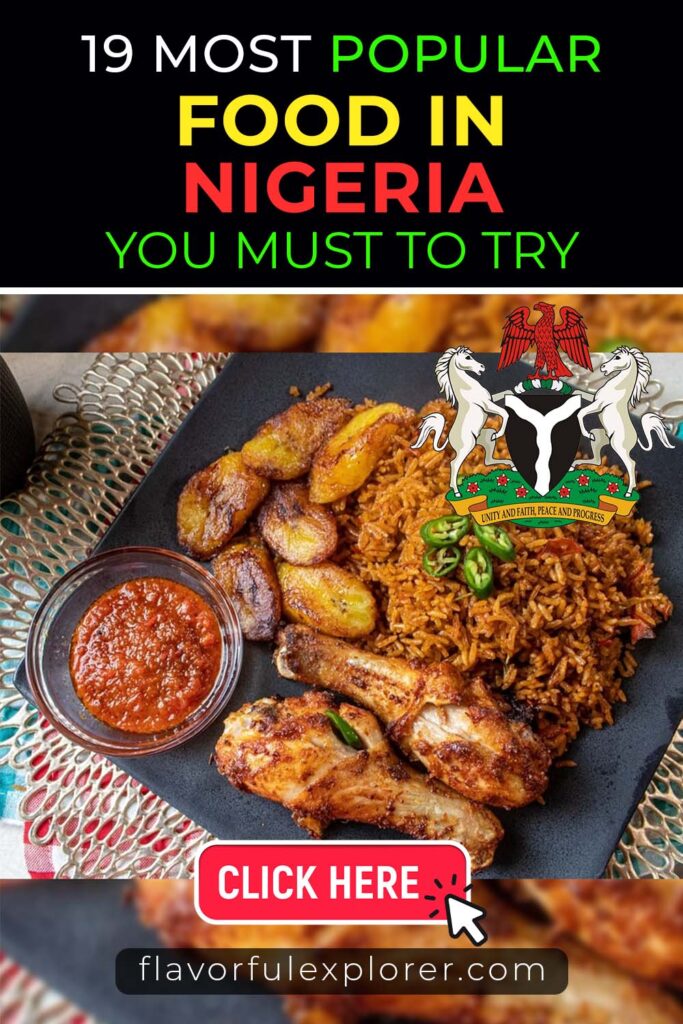Popular Foods In Nigeria