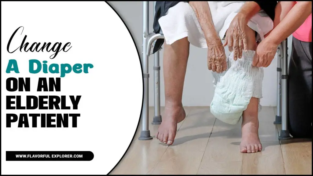 Change A Diaper On An Elderly Patient