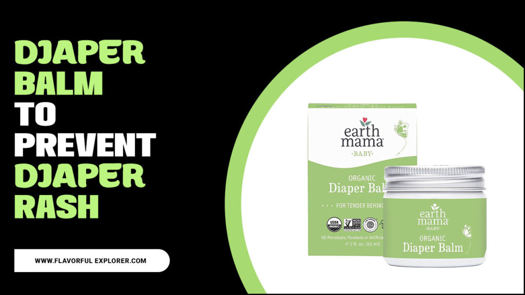 Diaper Balm To Prevent Diaper Rash