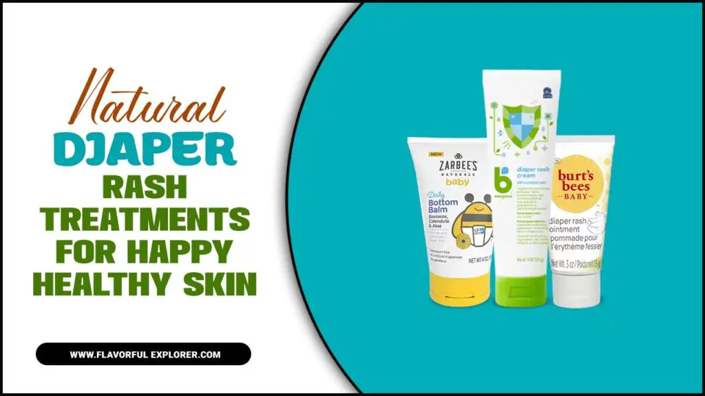 Natural Diaper Rash Treatments For Happy