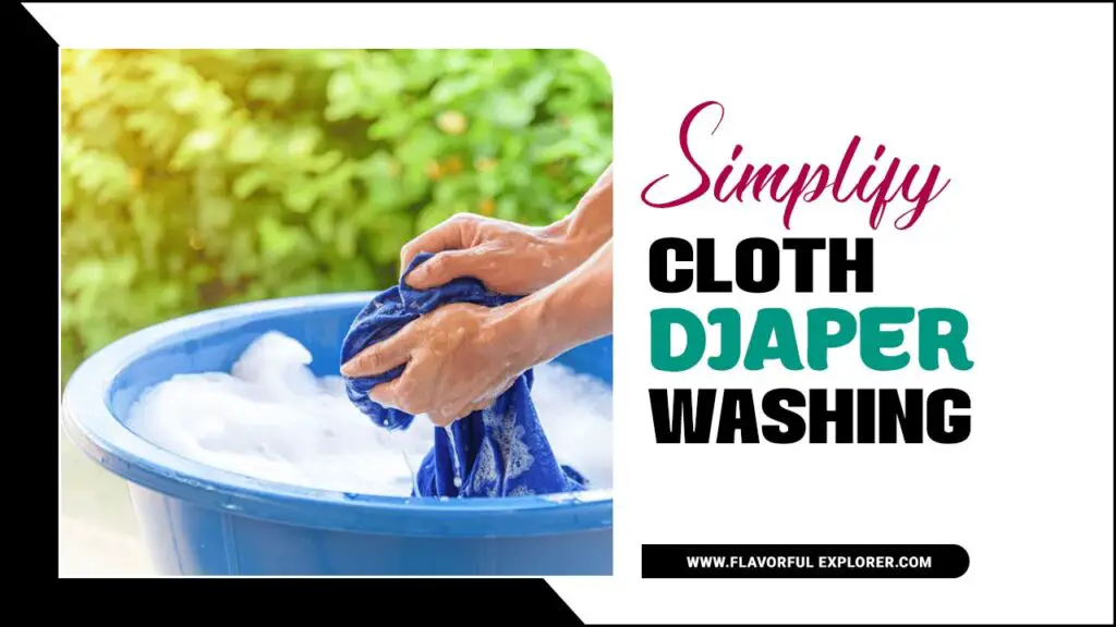 Simplify Cloth Diaper Washing