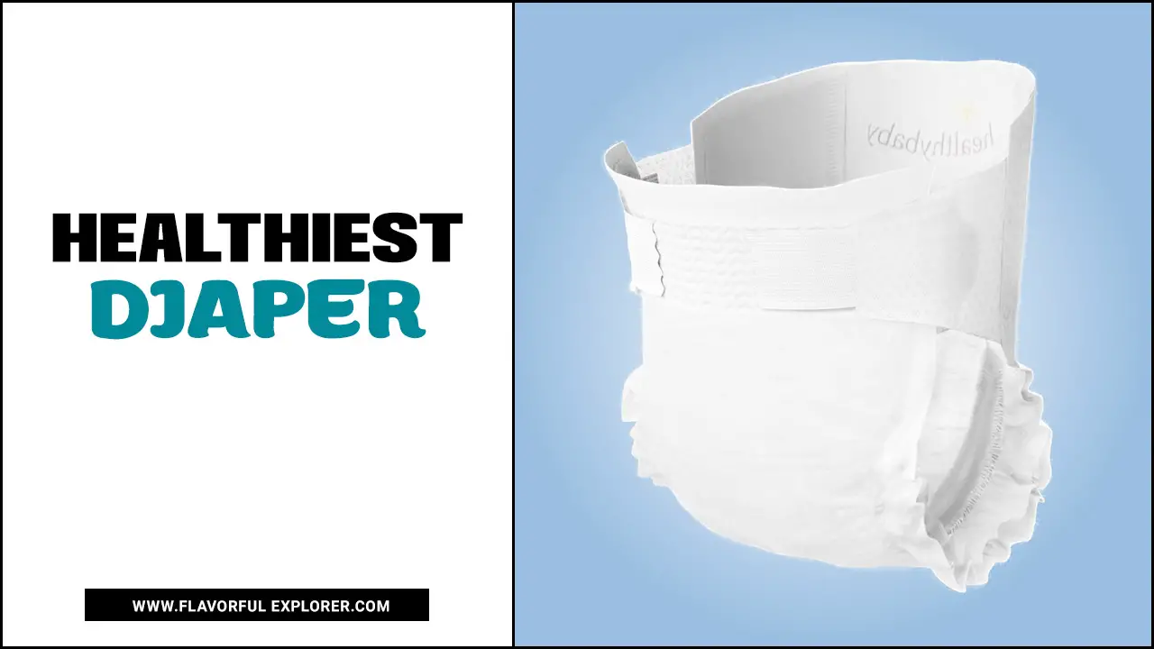 Healthiest Diapers