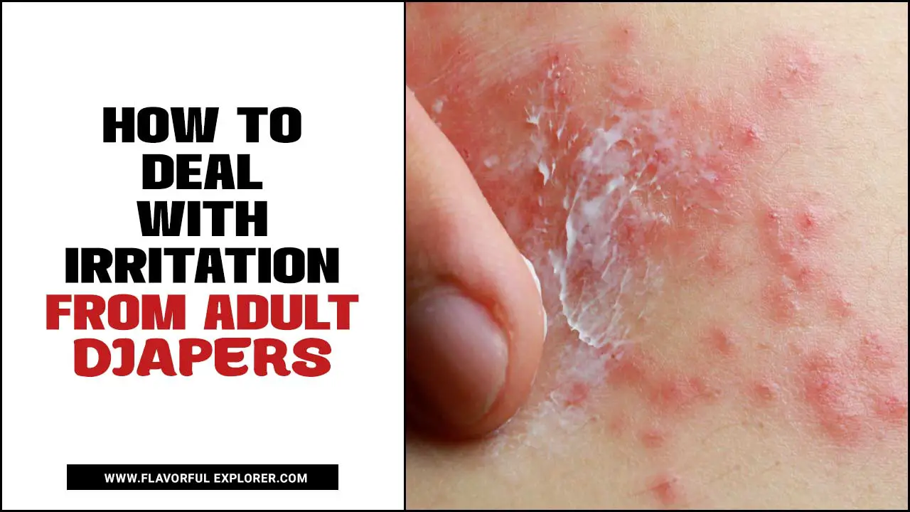 How To Deal With Irritation From Adult Diapers