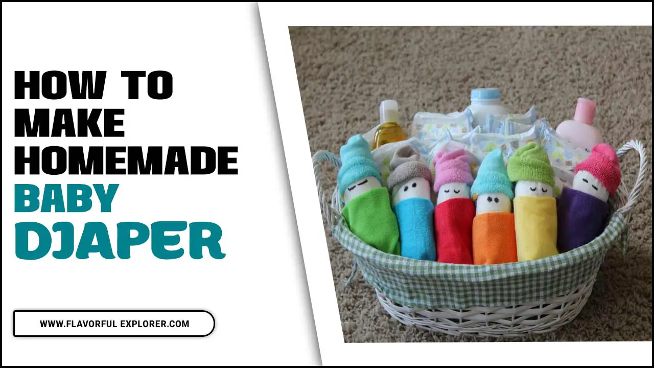 How To Make Homemade Baby Diaper