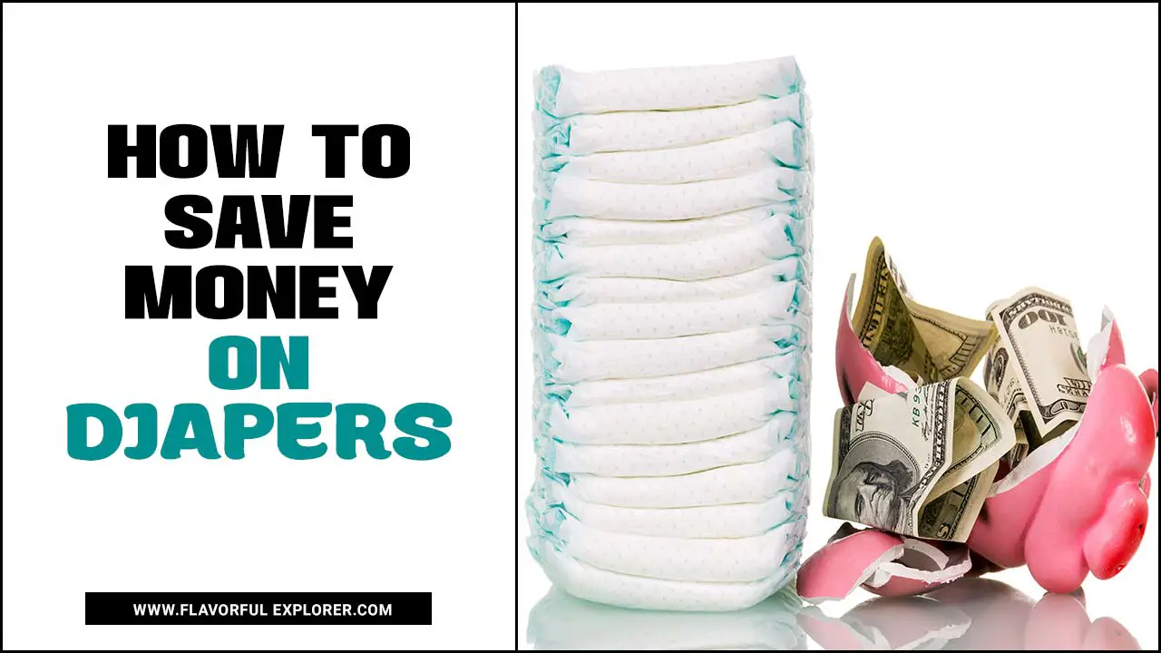 How To Save Money On Diapers