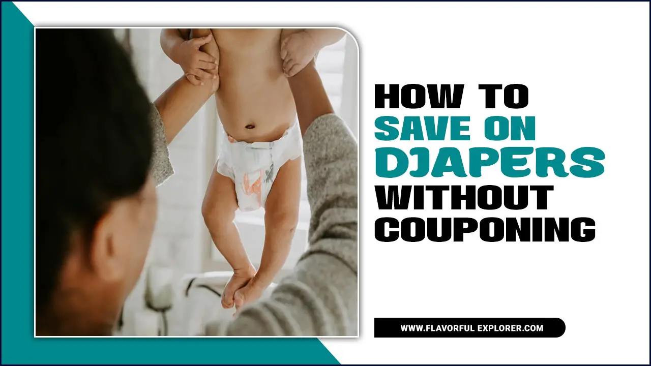 How To Save On Diapers Without Couponing