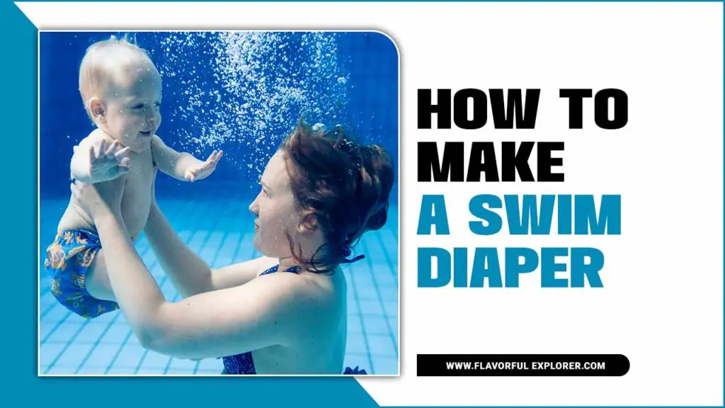 How To Make A Swim Diaper