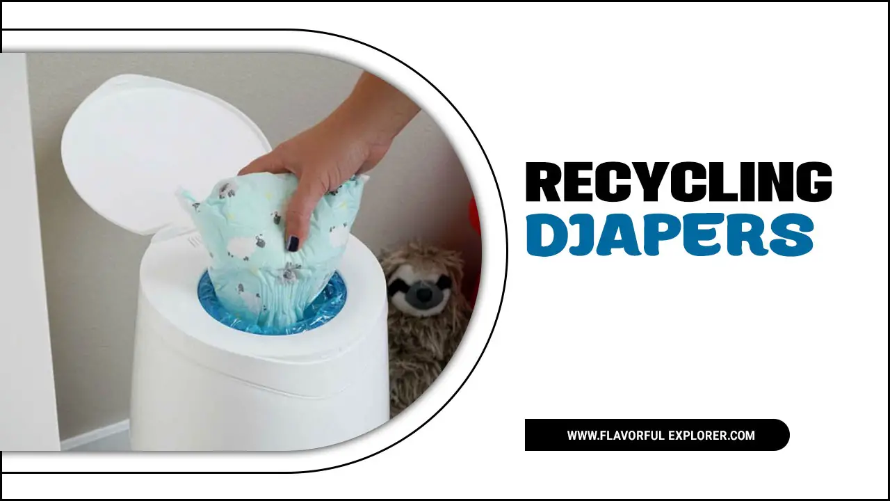 Recycling Diapers