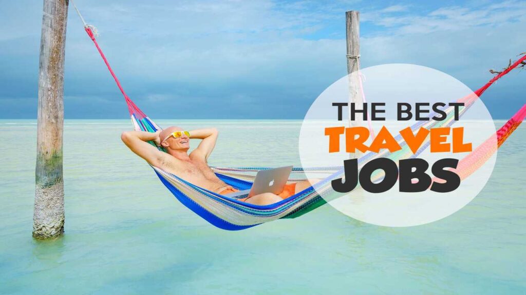 Types Of International Travel Jobs