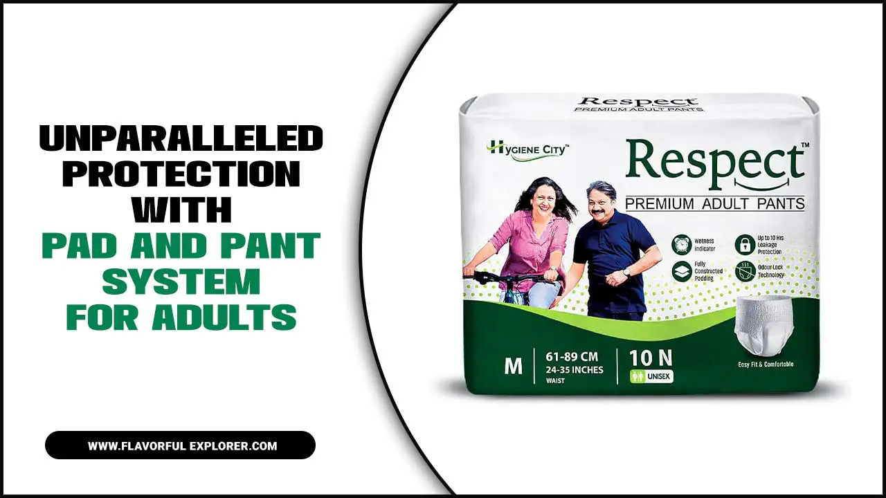 Unparalleled Protection With Pad And Pant System For Adults