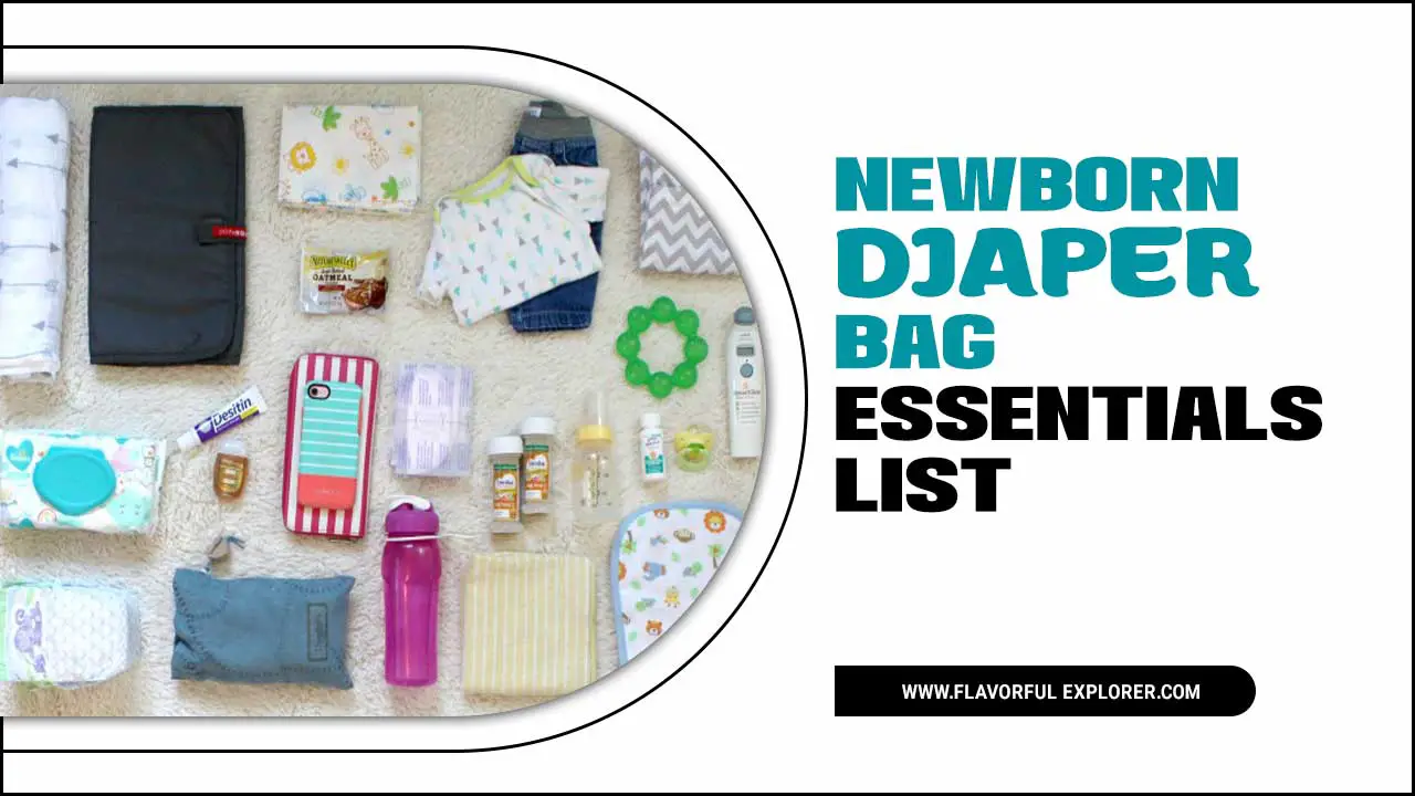 Newborn Diaper Bag Essentials List