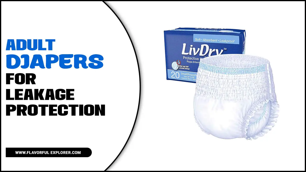 Adult Diapers For Leakage Protection