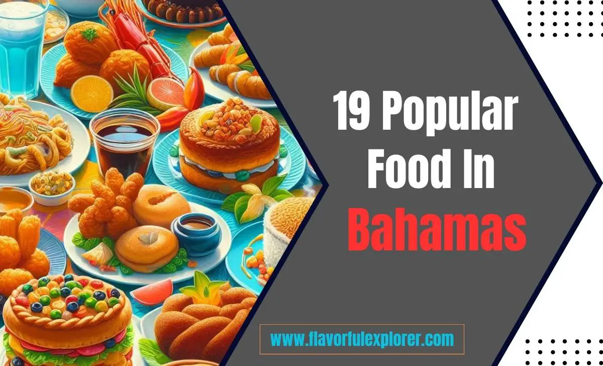 Popular Food In Bahamas