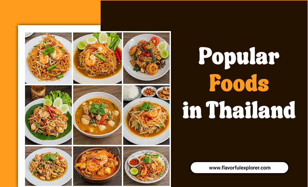 Popular Foods In Thailand