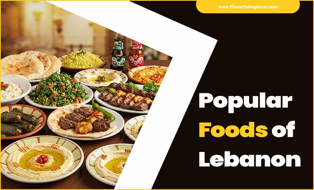 Popular Foods Of Lebanon