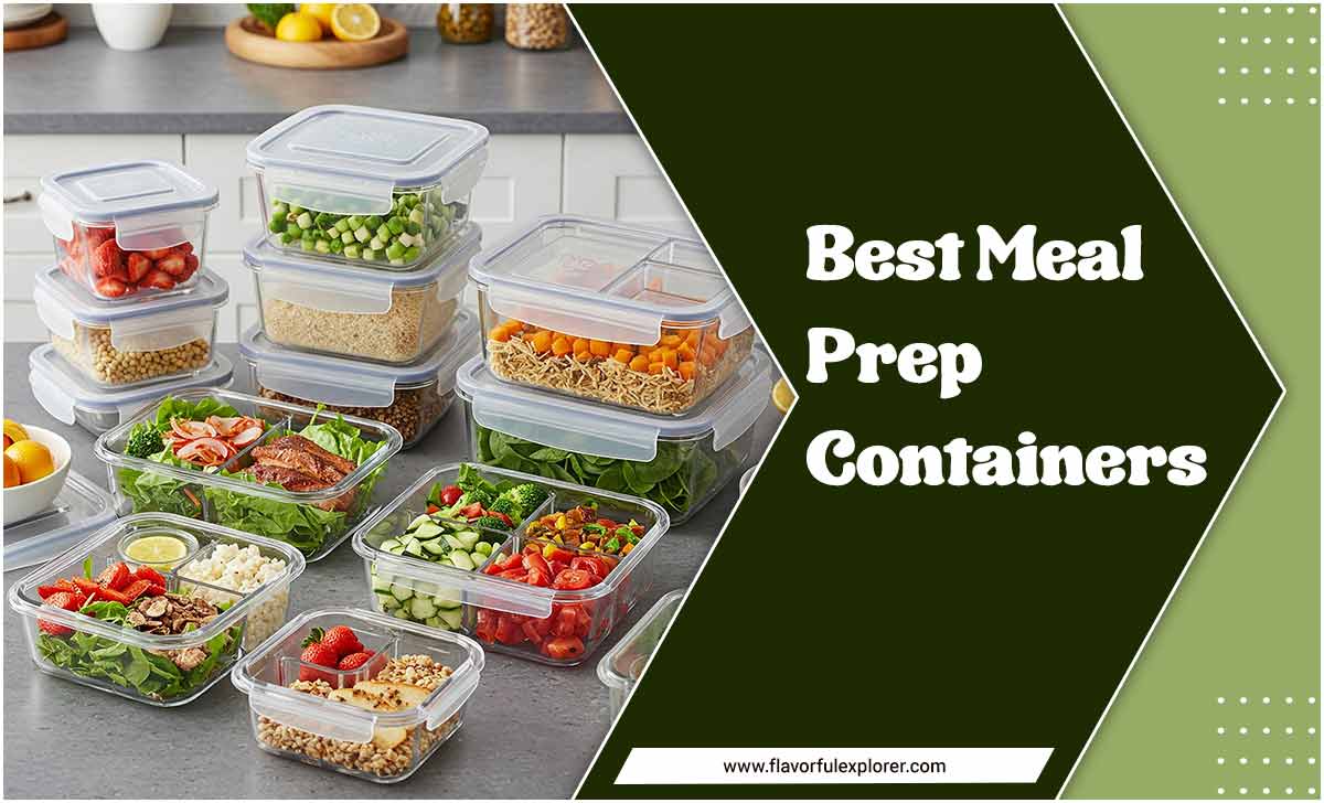 Best Meal Prep Containers