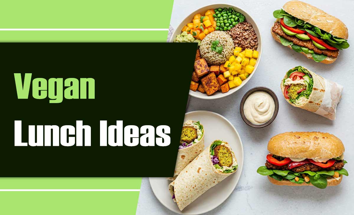 Vegan lunch ideas