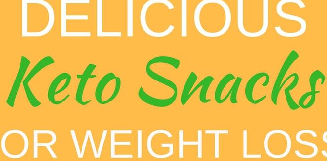 Keto snacks for weight loss Keto snacks for weight loss
