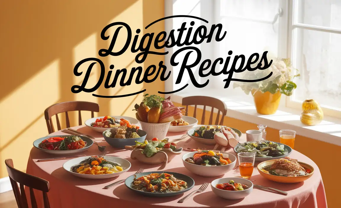 Digestion Dinner Recipes