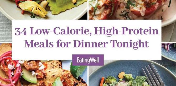 High protein low calorie dinner ideas High protein low calorie dinner ideas