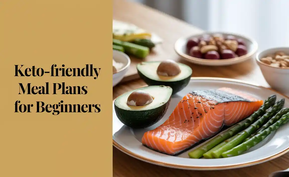 Keto-Friendly Meal Plans For Beginners