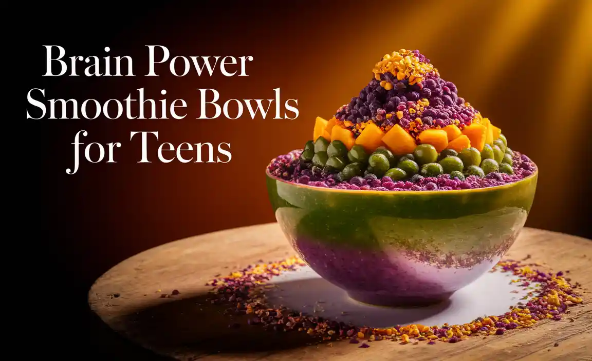 Brain Power Smoothie Bowls For Teens