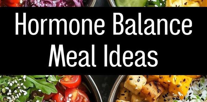 meal ideas for mood for hormone balance