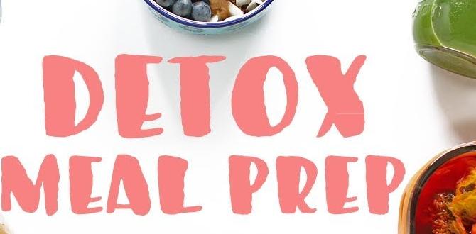 meal prep for energy that detox the body