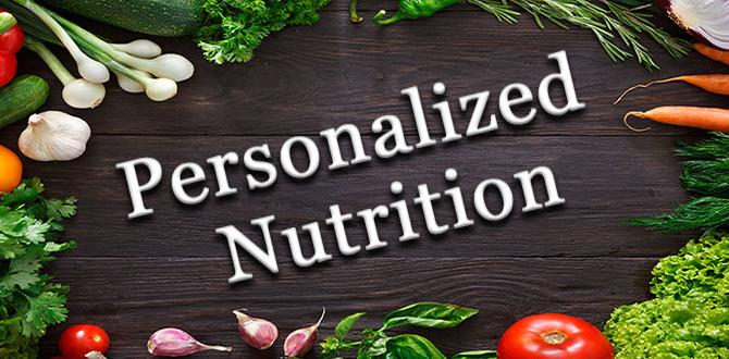 functional foods and personalized nutrition