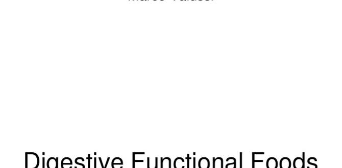 functional foods for healthy digestion